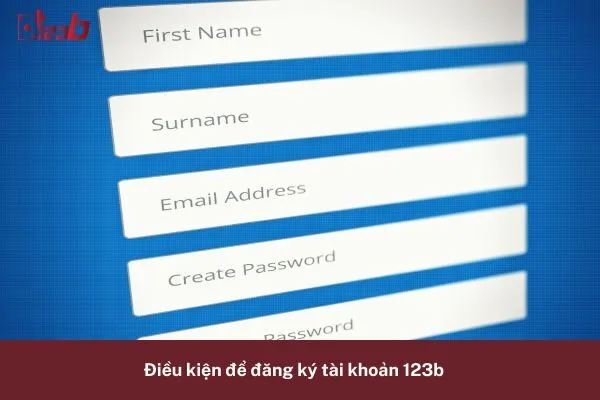 Hướng Dẫn Đăng Ký Và Xác Minh Tài Khoản 123b 2 đăng ký và xác minh tài khoản 123b